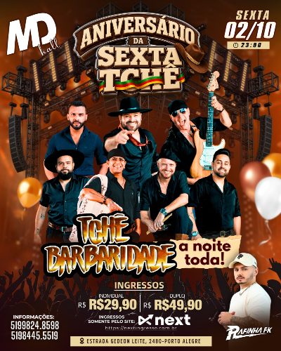 SEXTA TCHÊ - 02/10 TCHÊ BARBARIDADE