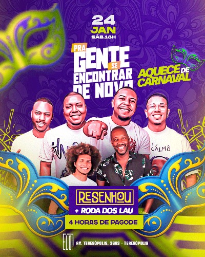 PRA GENTE SE ENCONTRAR DE NOVO