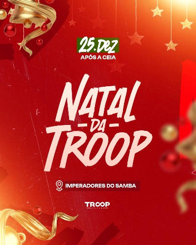 NATAL DA TROOP 2025